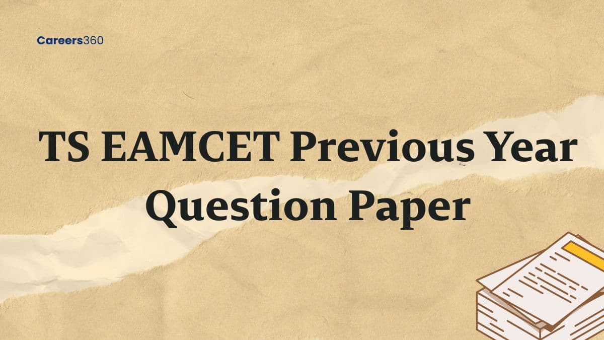 TS EAMCET Previous Year Question Paper - Download Free PDF